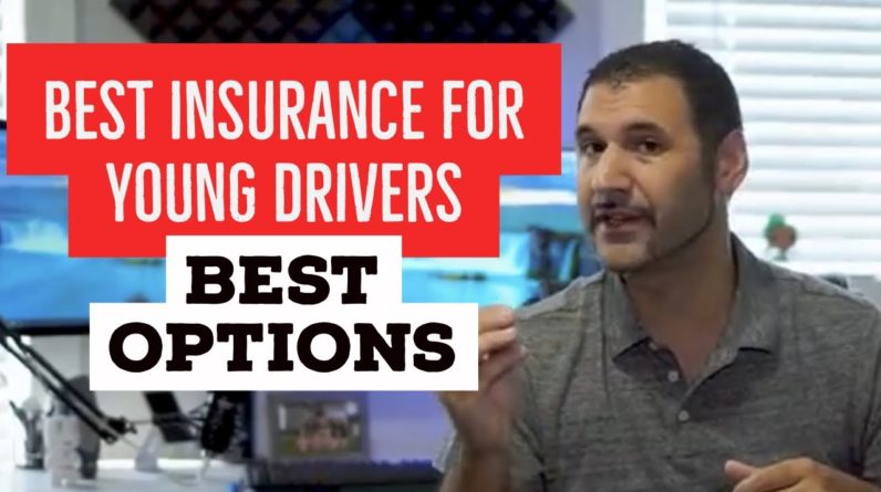 Best insurance for young drivers and my recommended companies